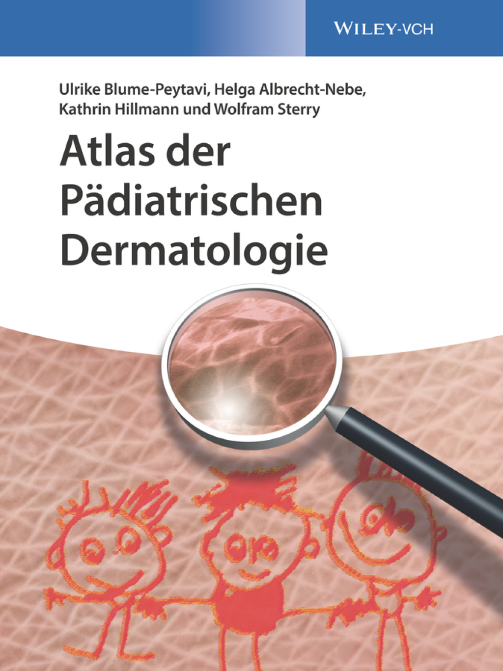 Atlas der P?diatrischen Dermatologie 1st Edition