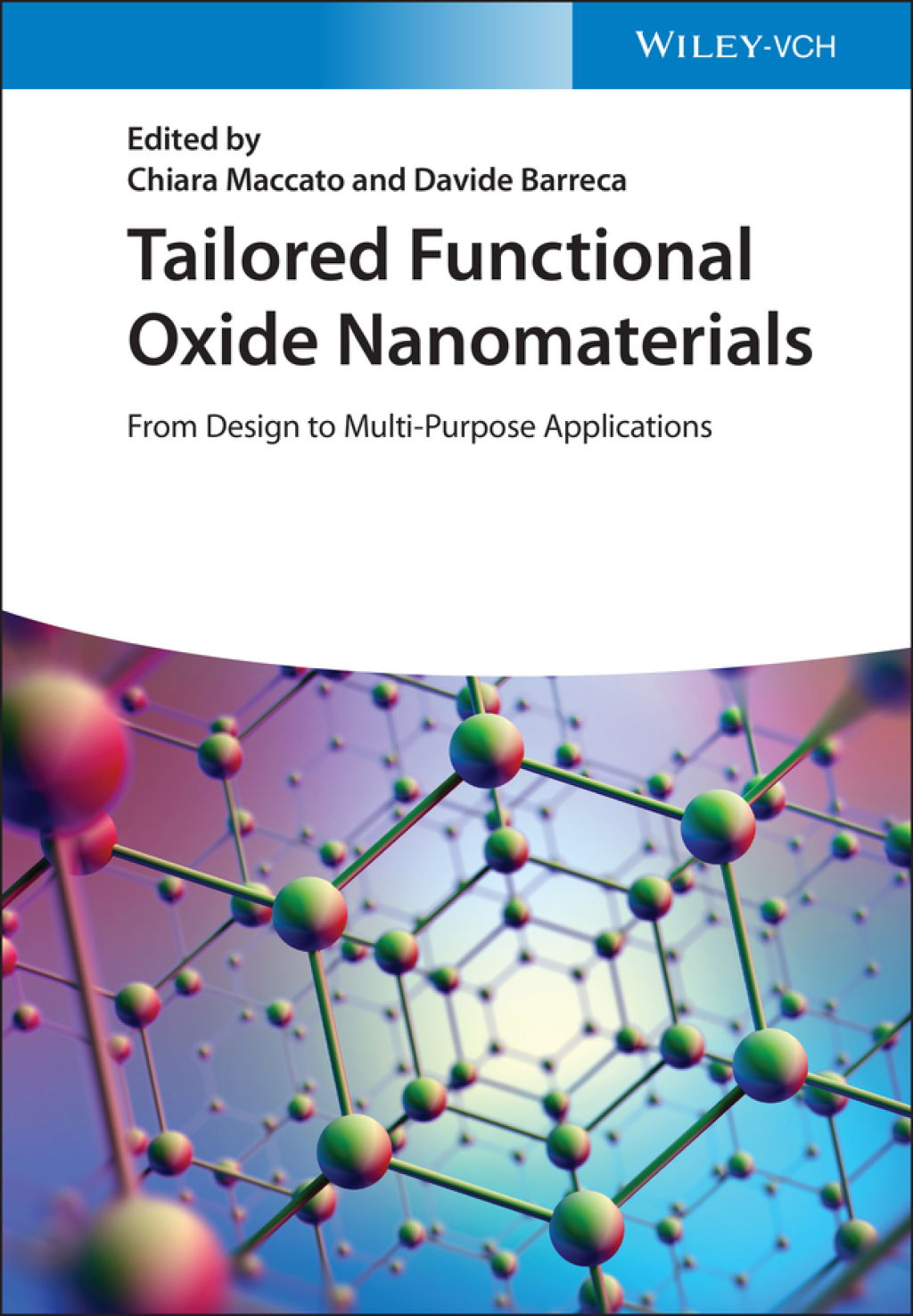 Tailored Functional Oxide Nanomaterials From Design to Multi-Purpose Applications 1st Edition