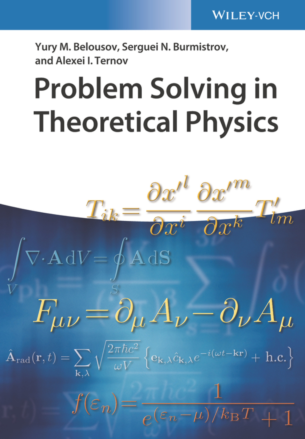 Problem Solving in Theoretical Physics 1st Edition