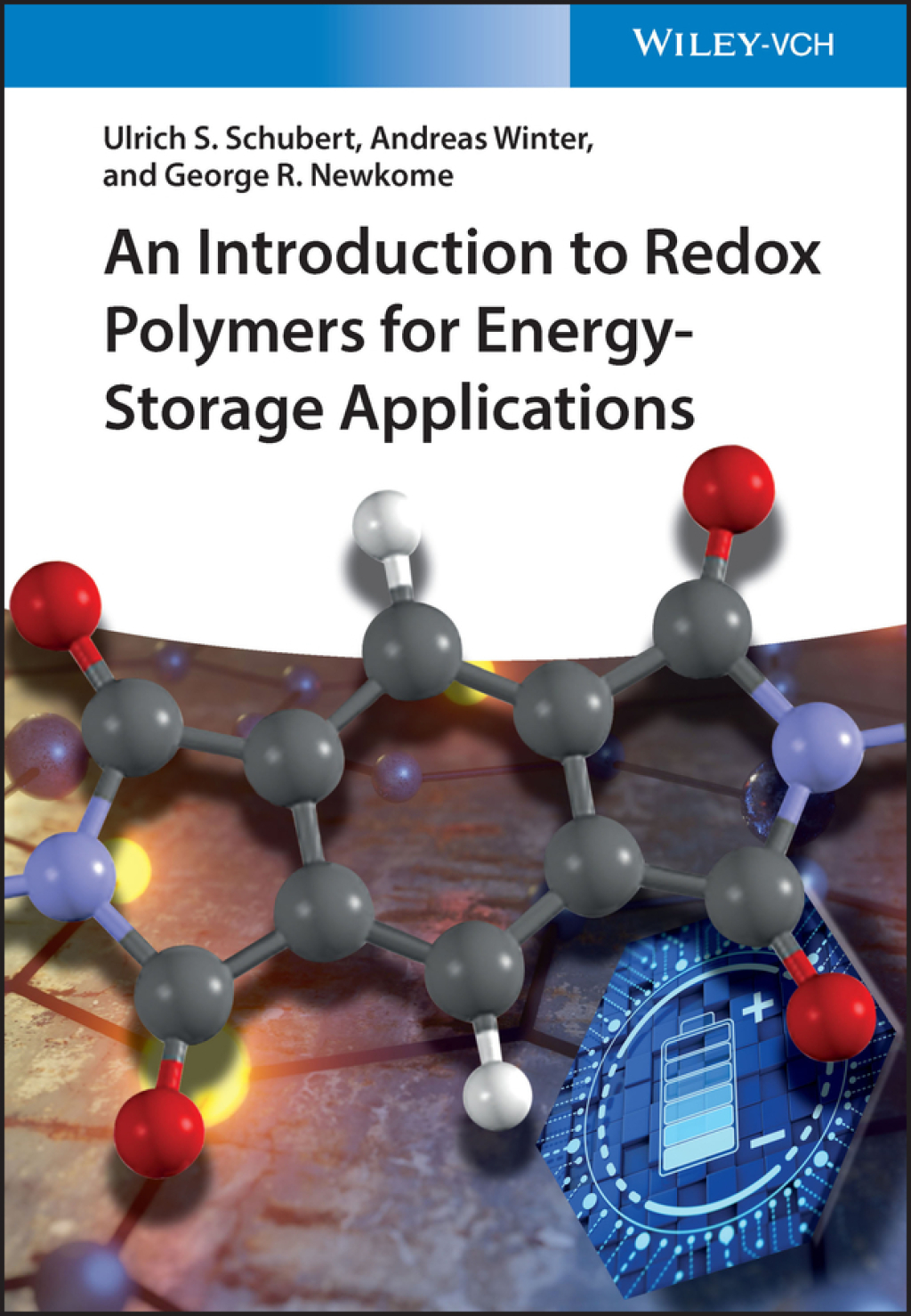 An Introduction to Redox Polymers for Energy-Storage Applications 1st Edition