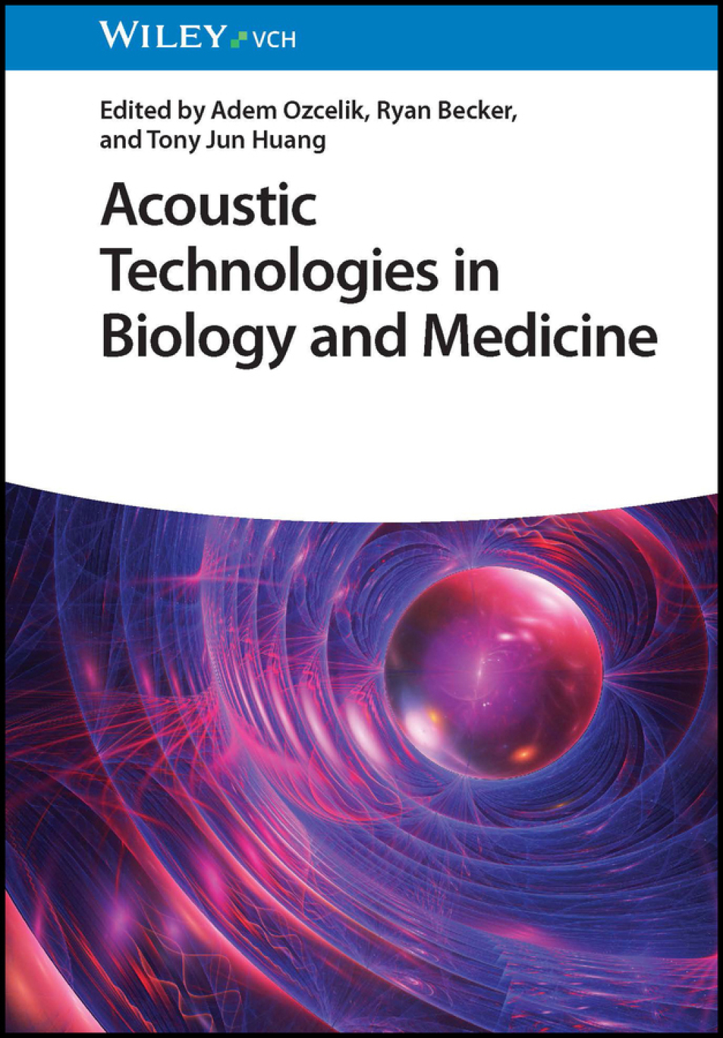 Acoustic Technologies in Biology and Medicine 1st Edition