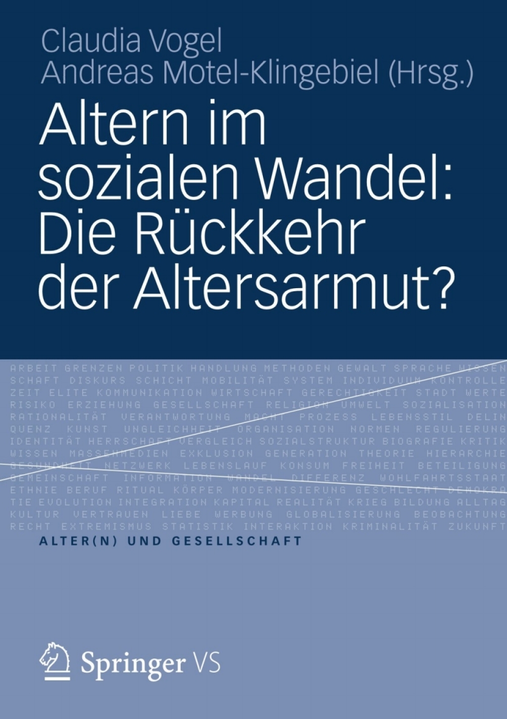 Altern im sozialen Wandel: Die RÃƒÂ¼ckkehr der Altersarmut? 