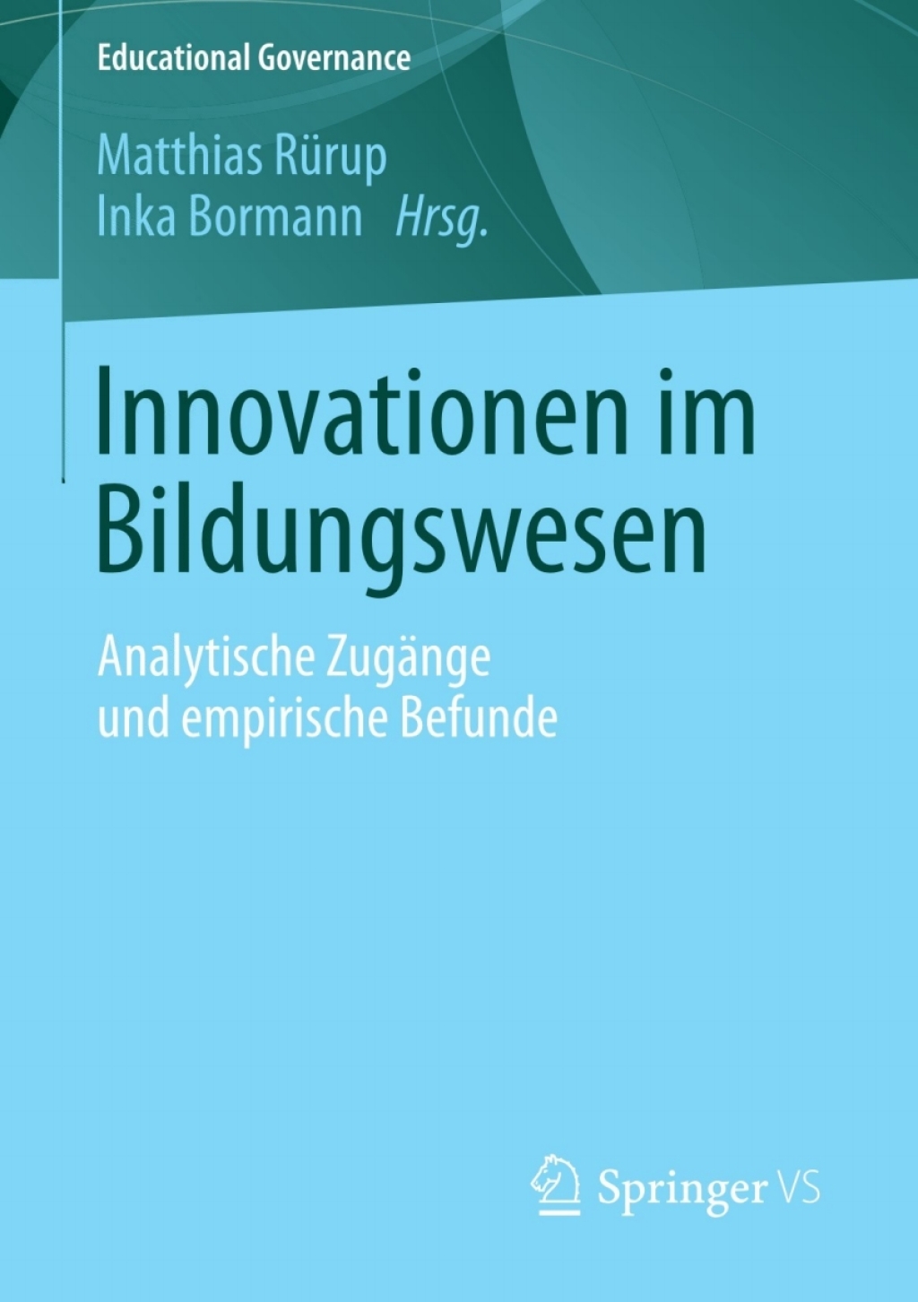 Innovationen im Bildungswesen Analytische ZugÃƒÂ¤nge und empirische Befunde 