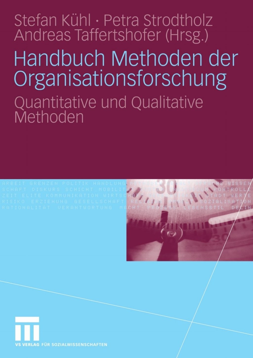 Handbuch Methoden der Organisationsforschung Quantitative und Qualitative Methoden 1st Edition