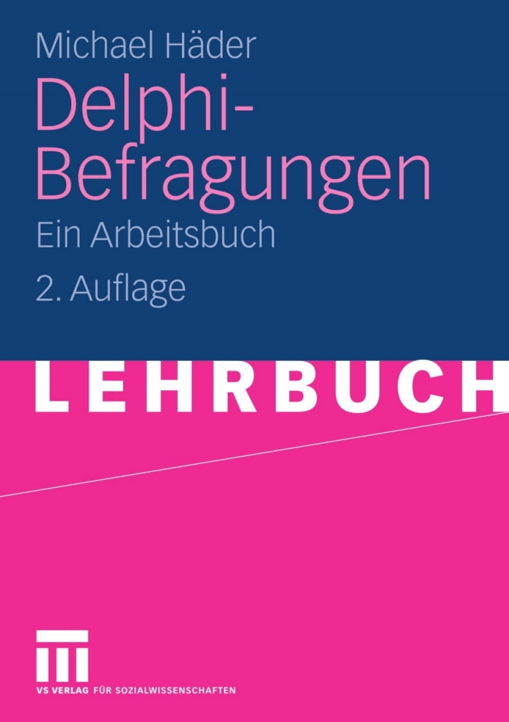 Delphi-Befragungen Ein Arbeitsbuch 2nd Edition