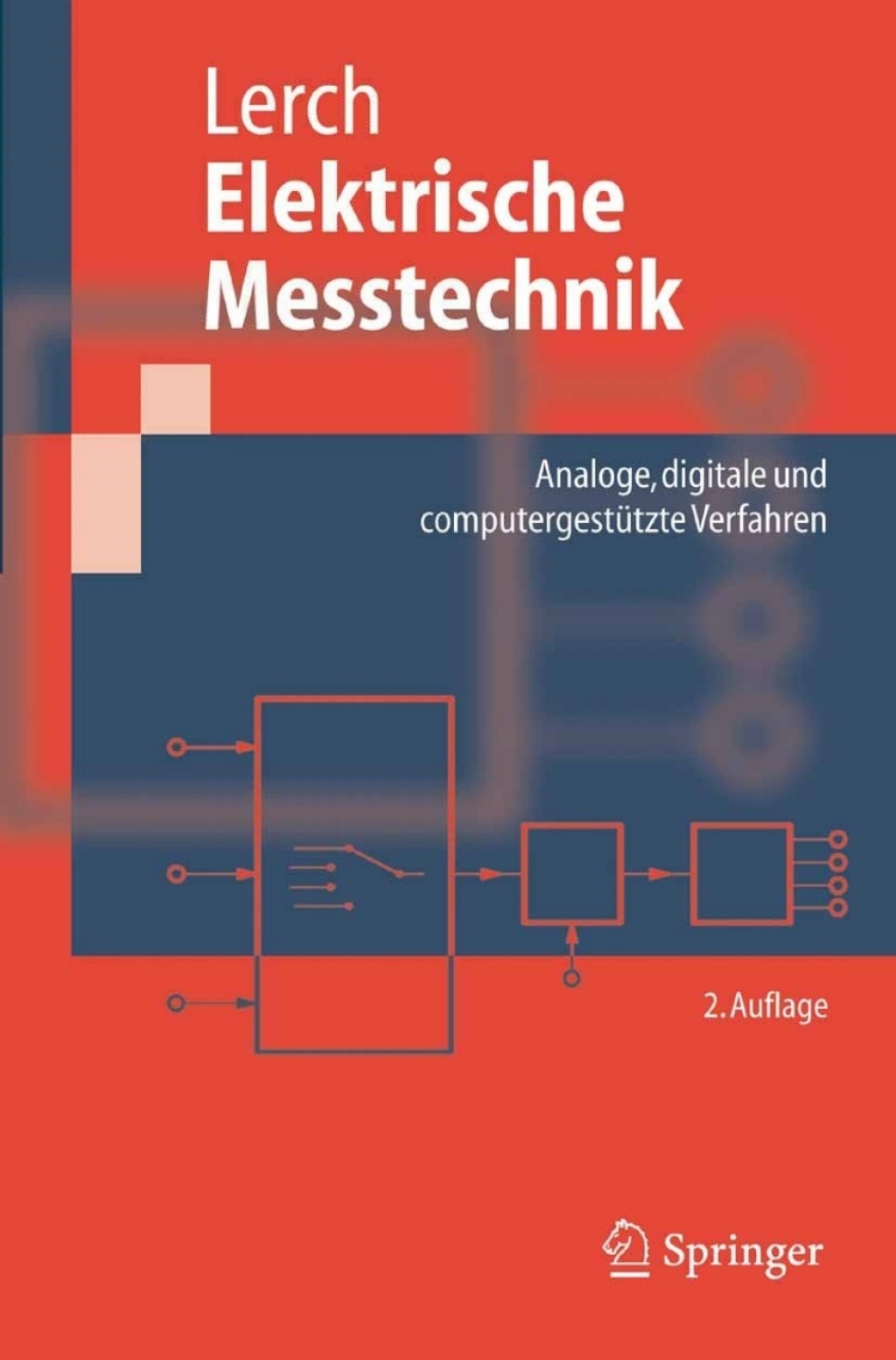 Elektrische Messtechnik Analoge, digitale und computergestÃƒÂ¼tzte Verfahren 2nd Edition