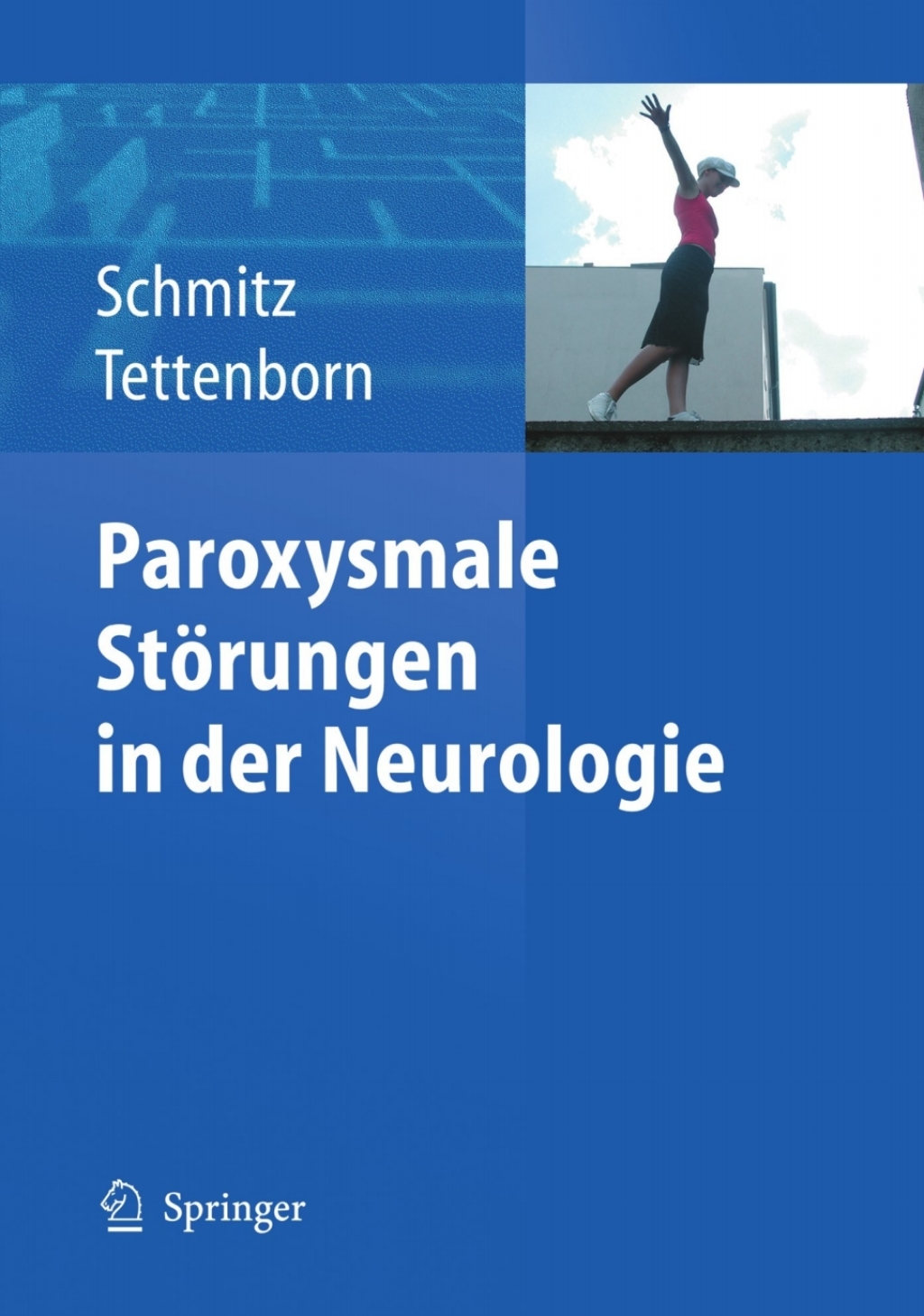 Paroxysmale StÃƒÂ¶rungen in der Neurologie 1st Edition