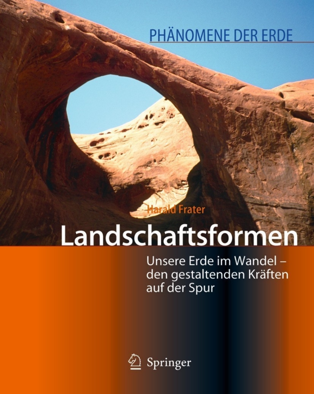 Landschaftsformen Unsere Erde im Wandel - den gestaltenden KrÃƒÂ¤ften auf der Spur 