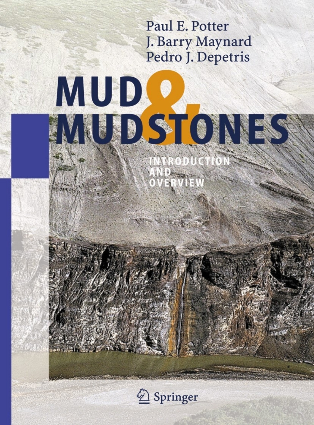 Mud and Mudstones Introduction and Overview 