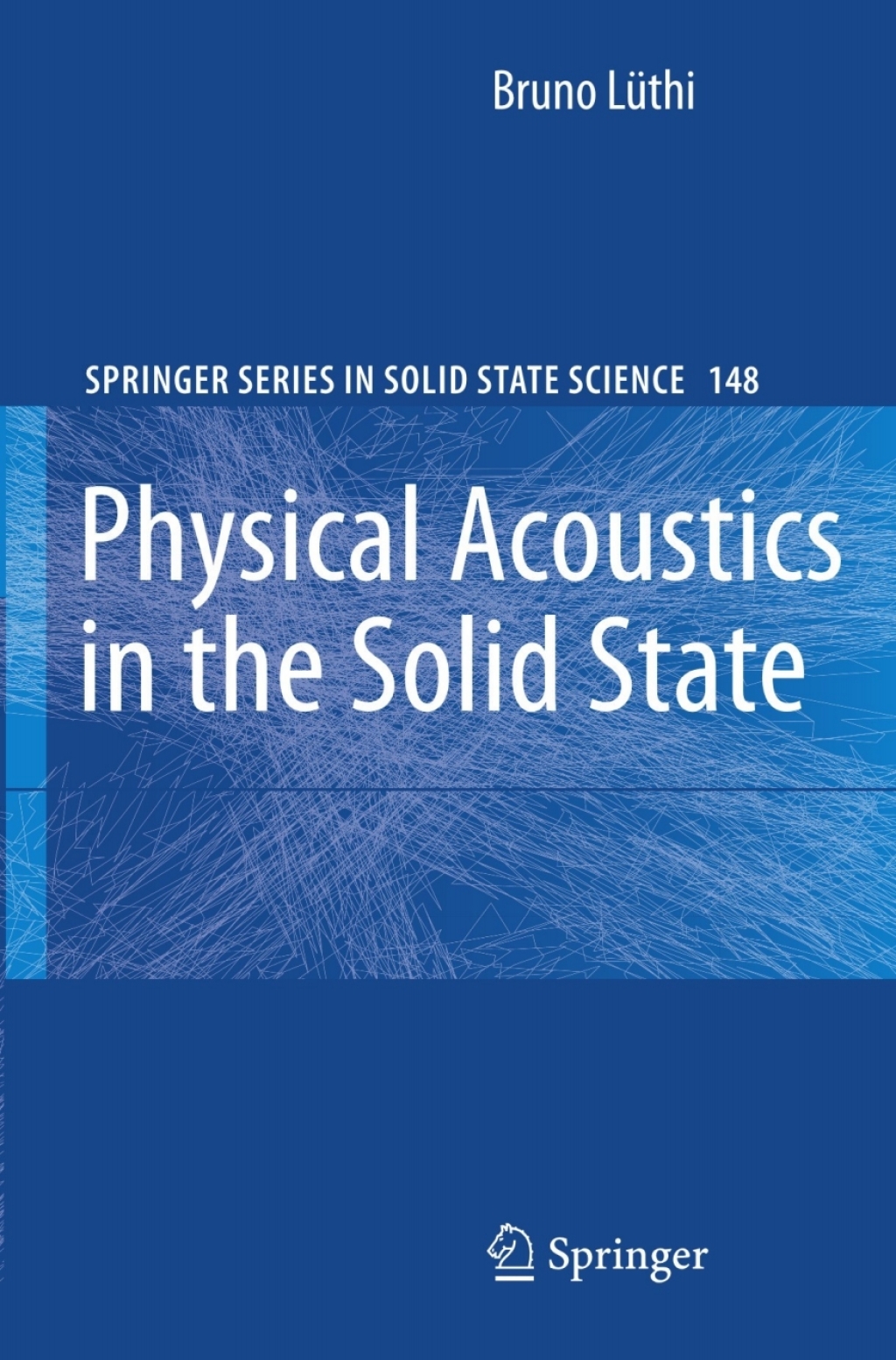 Physical Acoustics in the Solid State 