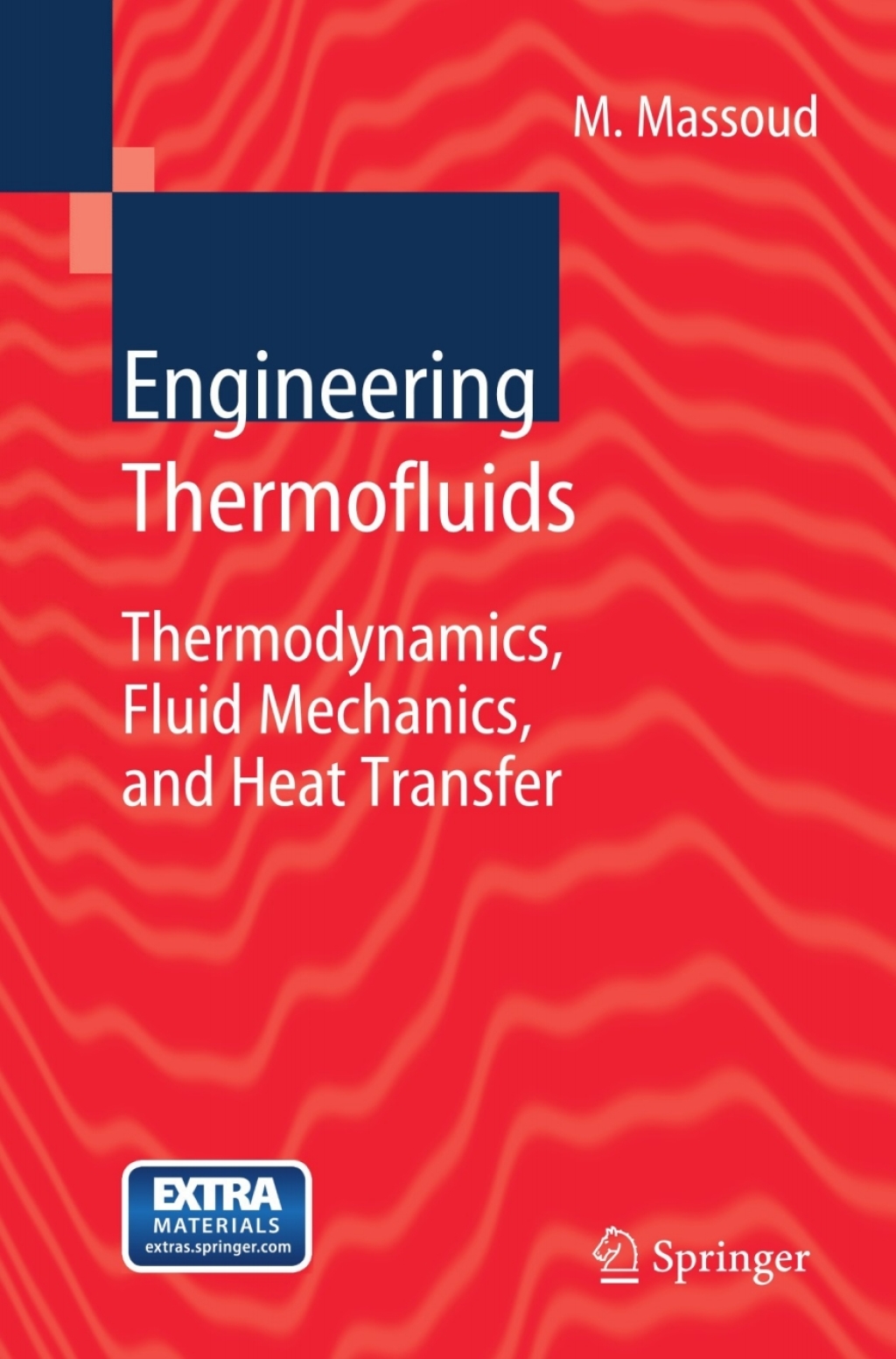 Engineering Thermofluids Thermodynamics, Fluid Mechanics, and Heat Transfer 