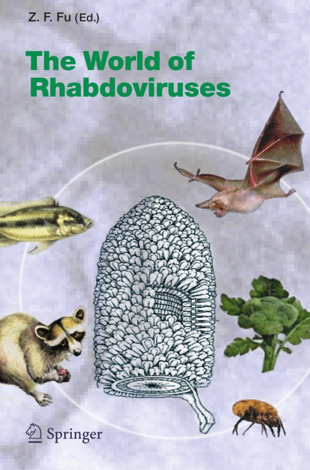 The World of Rhabdoviruses 1st Edition