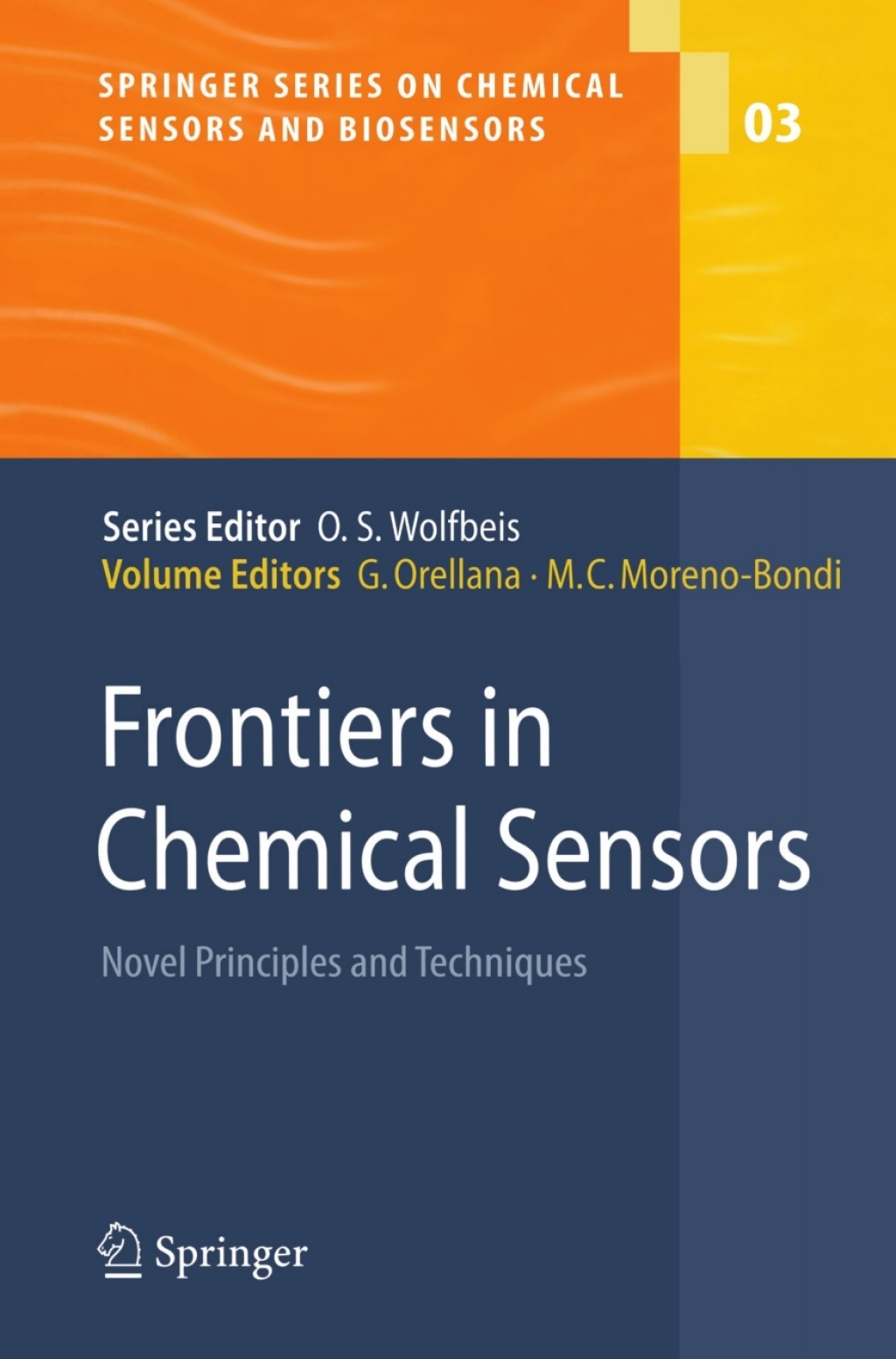 Frontiers in Chemical Sensors Novel Principles and Techniques 1st Edition