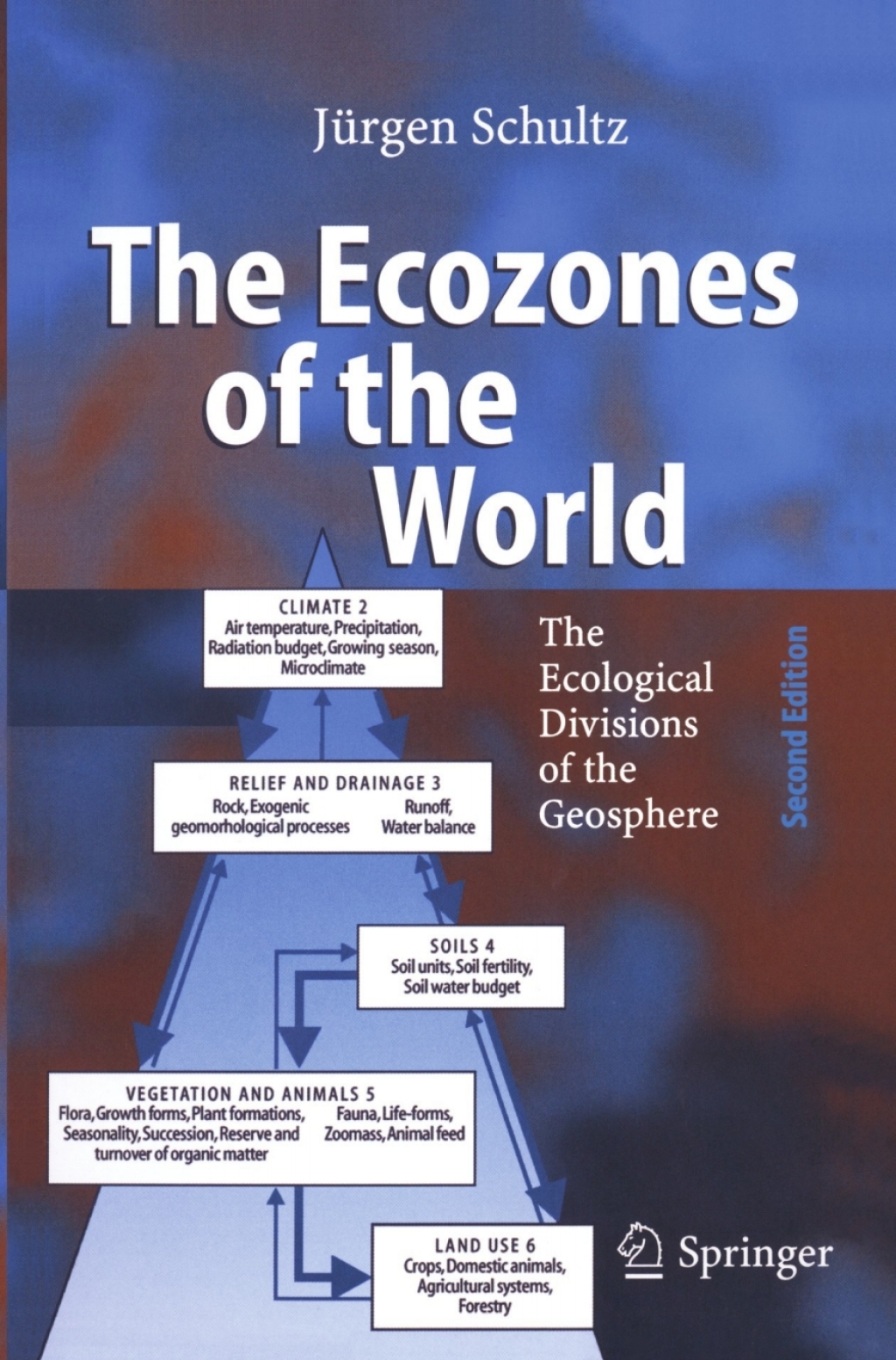 The Ecozones of the World The Ecological Divisions of the Geosphere 2nd Edition