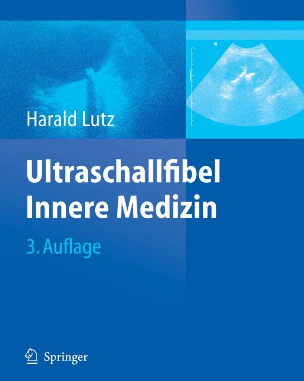 Ultraschallfibel Innere Medizin 3rd Edition