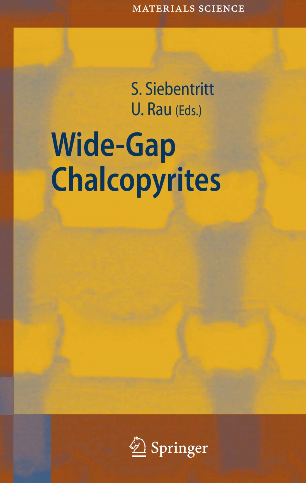 Wide-Gap Chalcopyrites 1st Edition