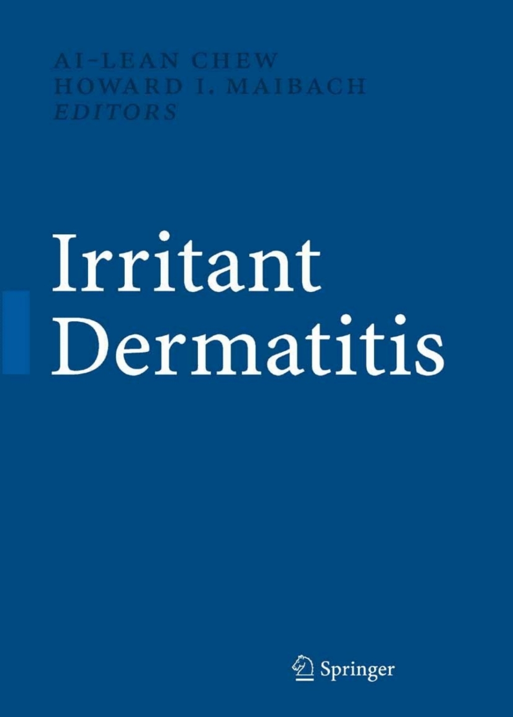 Irritant Dermatitis 1st Edition