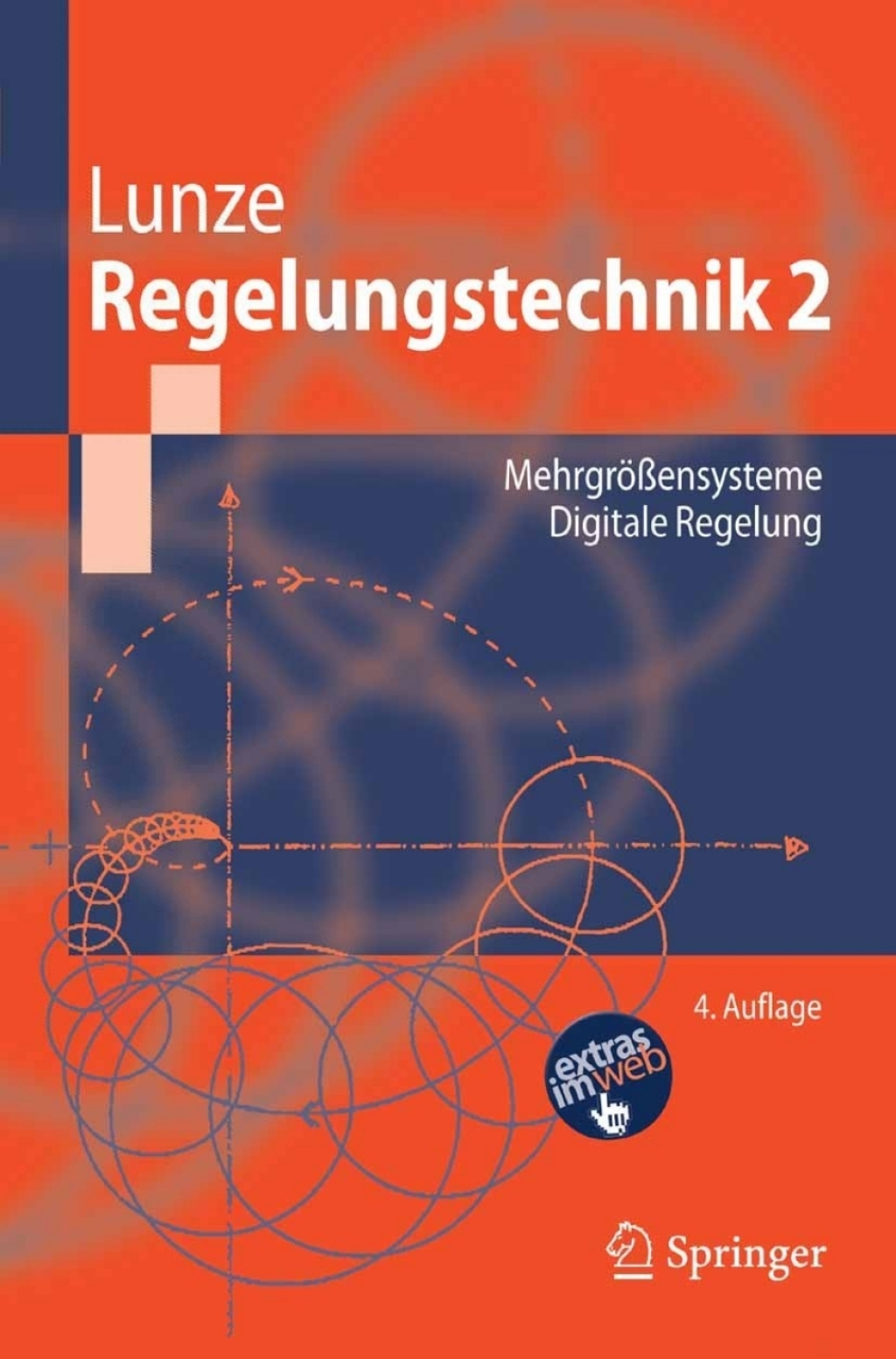 Regelungstechnik 2 MehrgrÃƒÂ¶ÃƒÅ¸ensysteme, Digitale Regelung 4th Edition