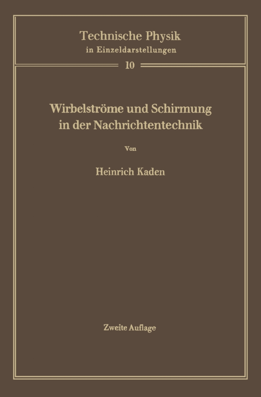 WirbelstrÃƒÂ¶me und Schirmung in der Nachrichtentechnik 2nd Edition