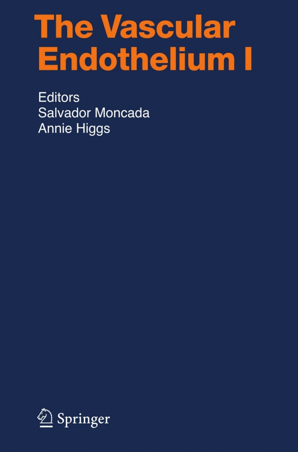 The Vascular Endothelium I 1st Edition