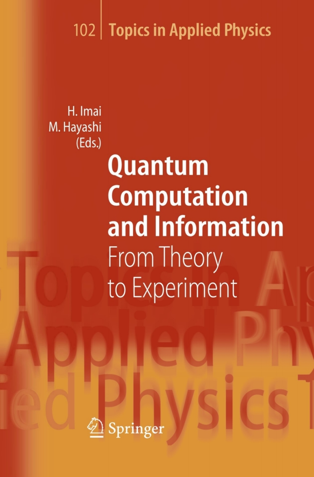 Quantum Computation and Information From Theory to Experiment 1st Edition