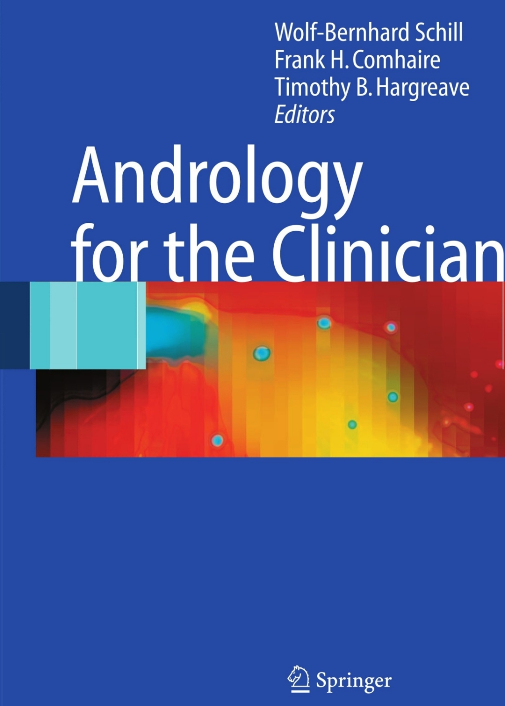 Andrology for the Clinician 1st Edition