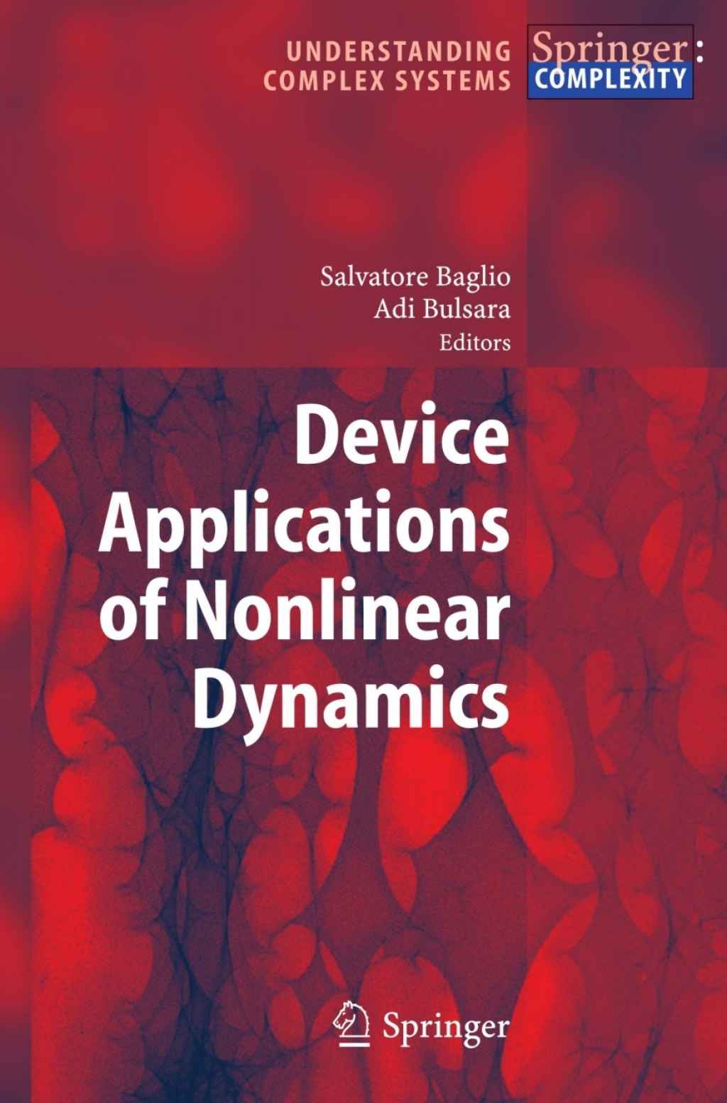 Device Applications of Nonlinear Dynamics 1st Edition