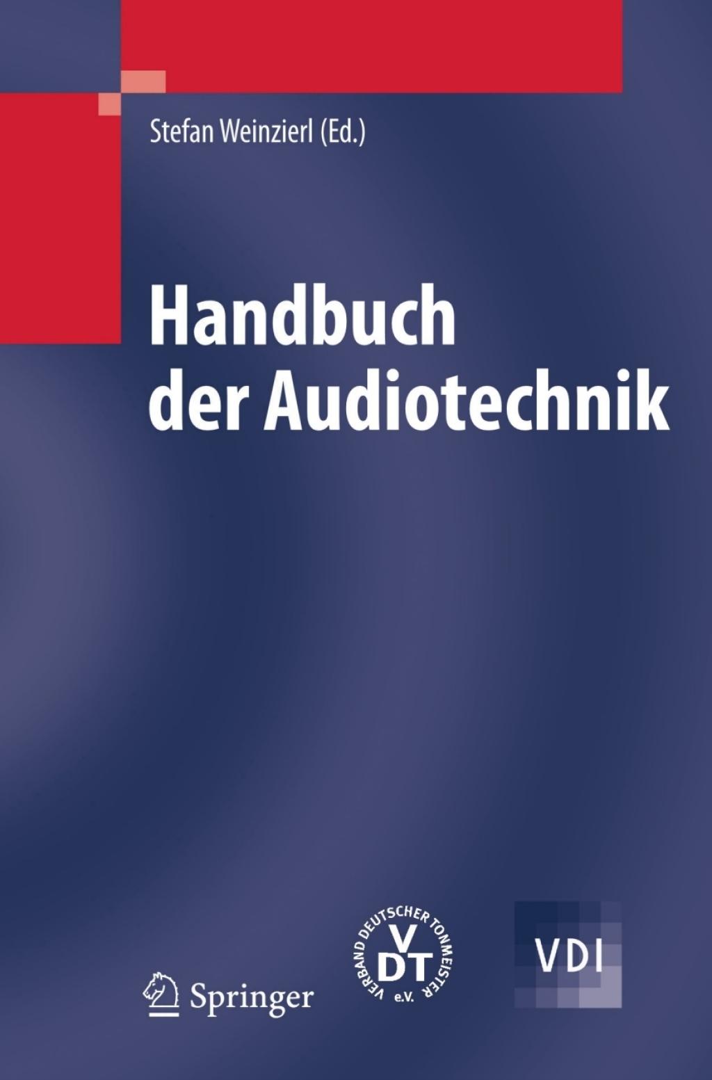 Handbuch der Audiotechnik 1st Edition