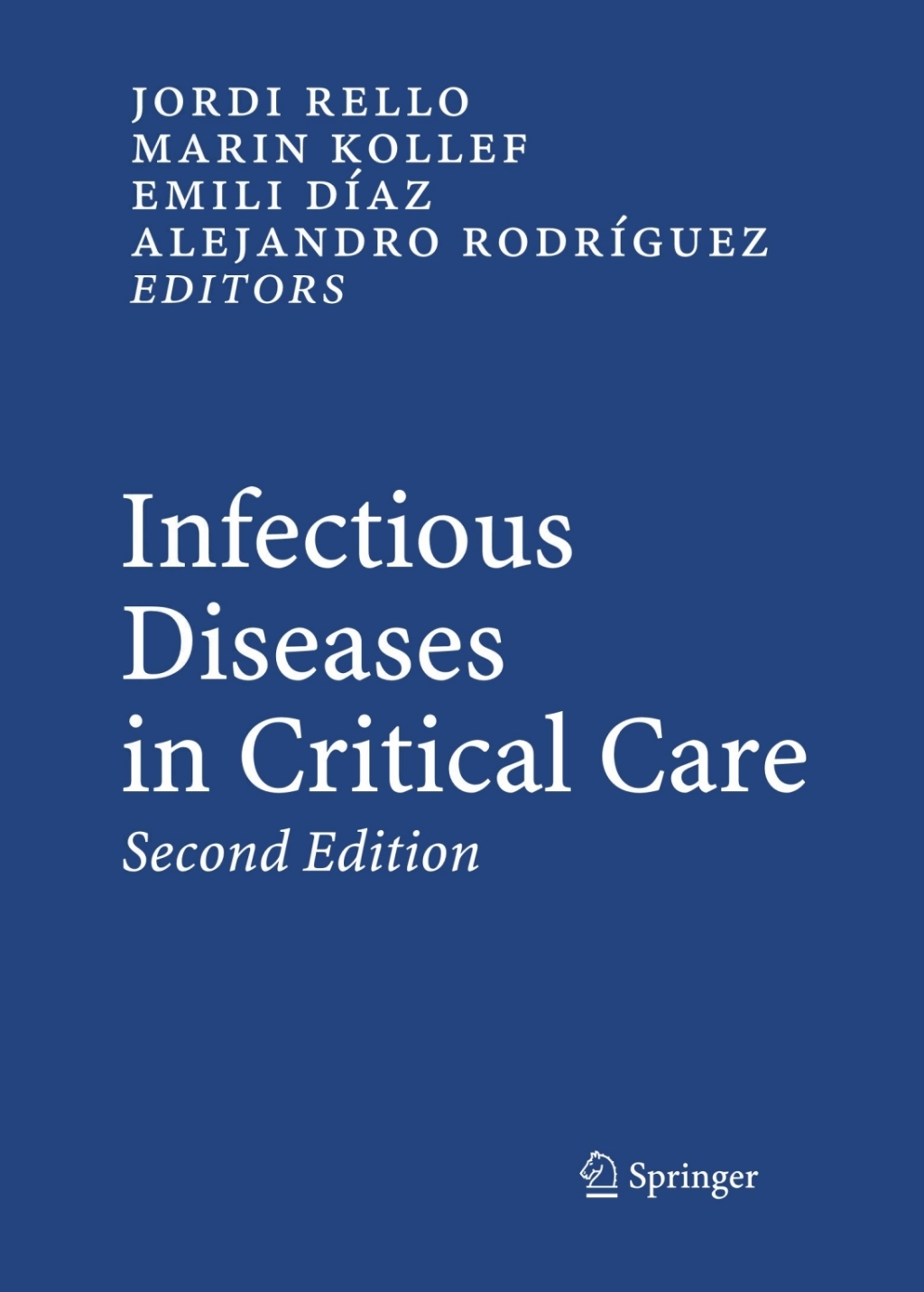 Infectious Diseases in Critical Care 2nd Edition