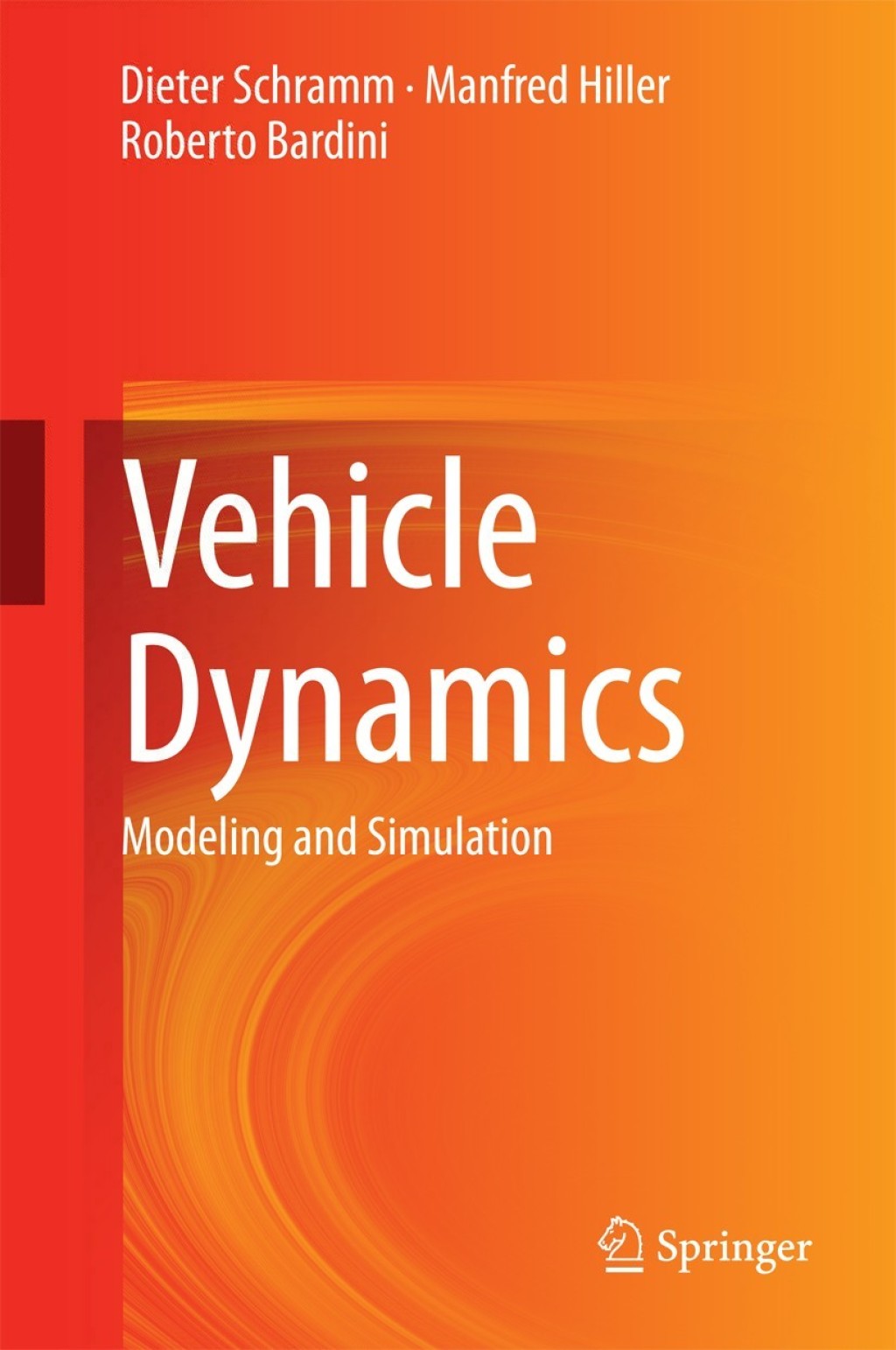 Vehicle Dynamics Modeling and Simulation 