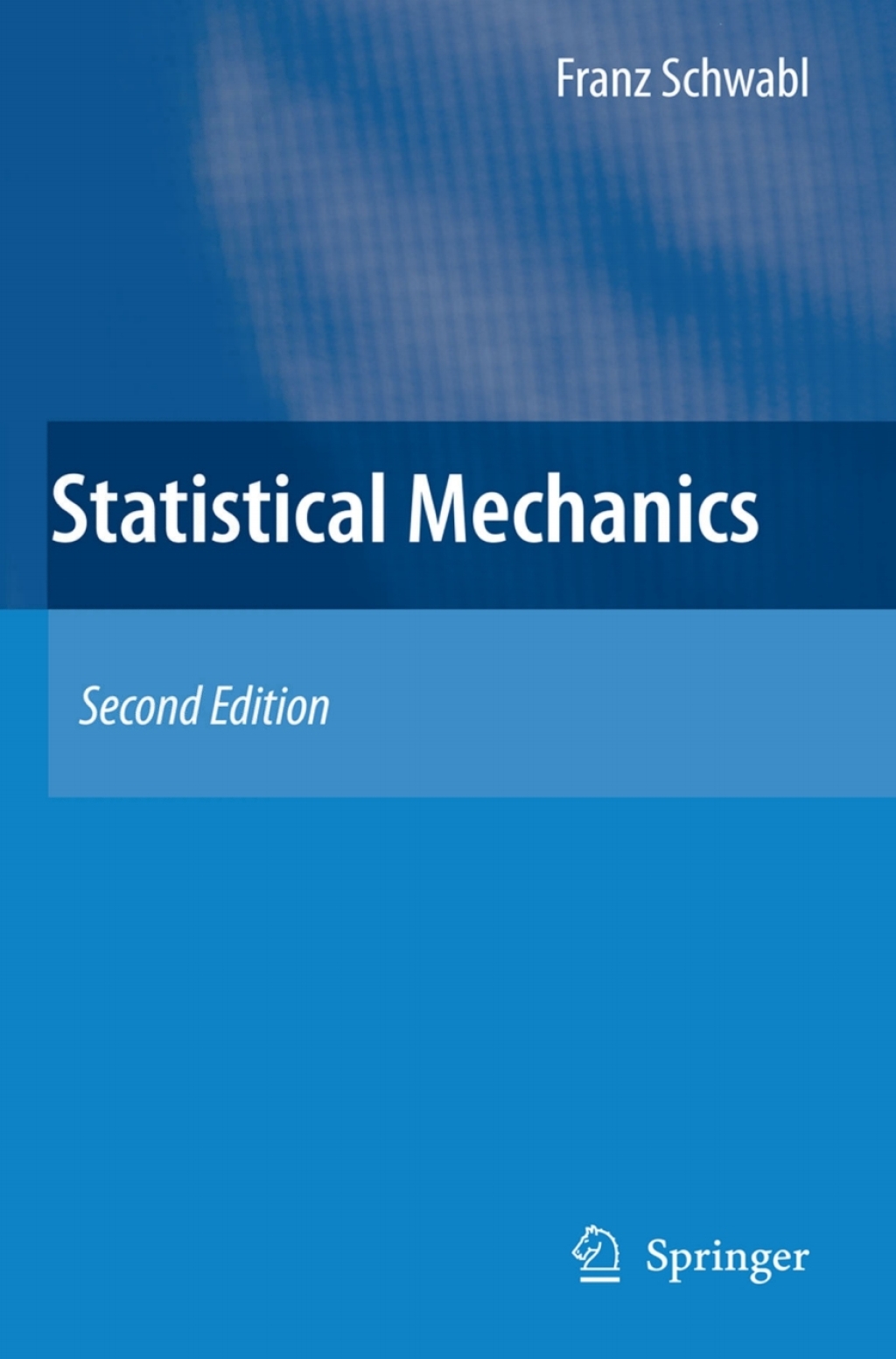 Statistical Mechanics 2nd Edition