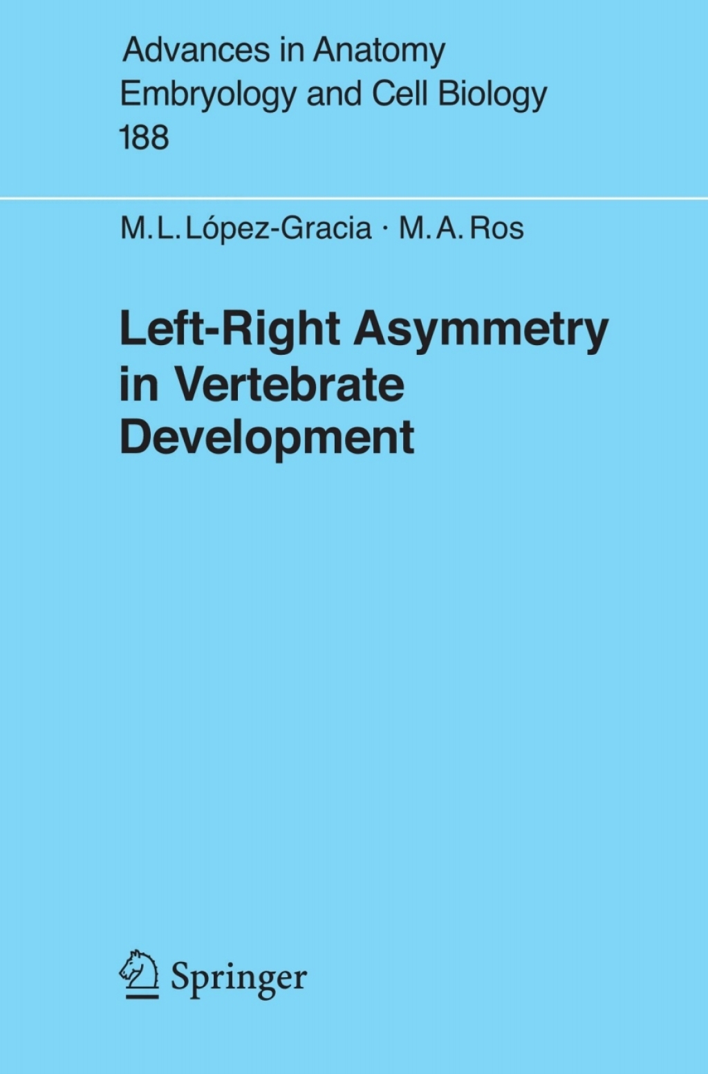 Left-Right Asymmetry in Vertebrate Development 