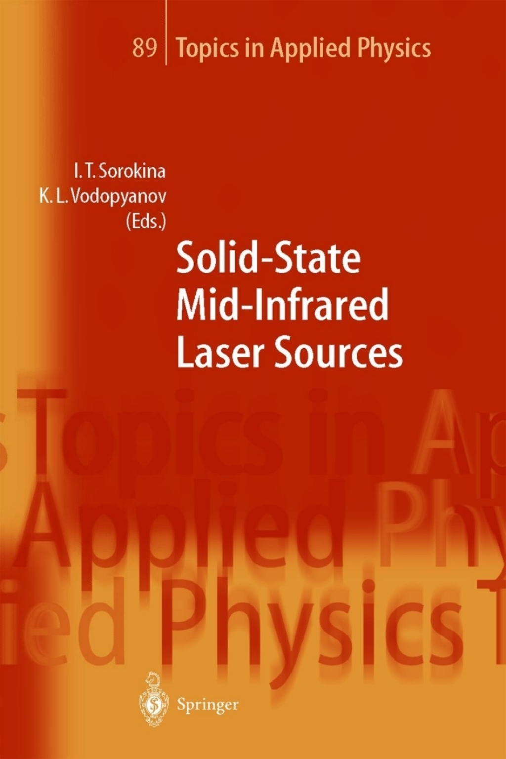Solid-State Mid-Infrared Laser Sources 1st Edition