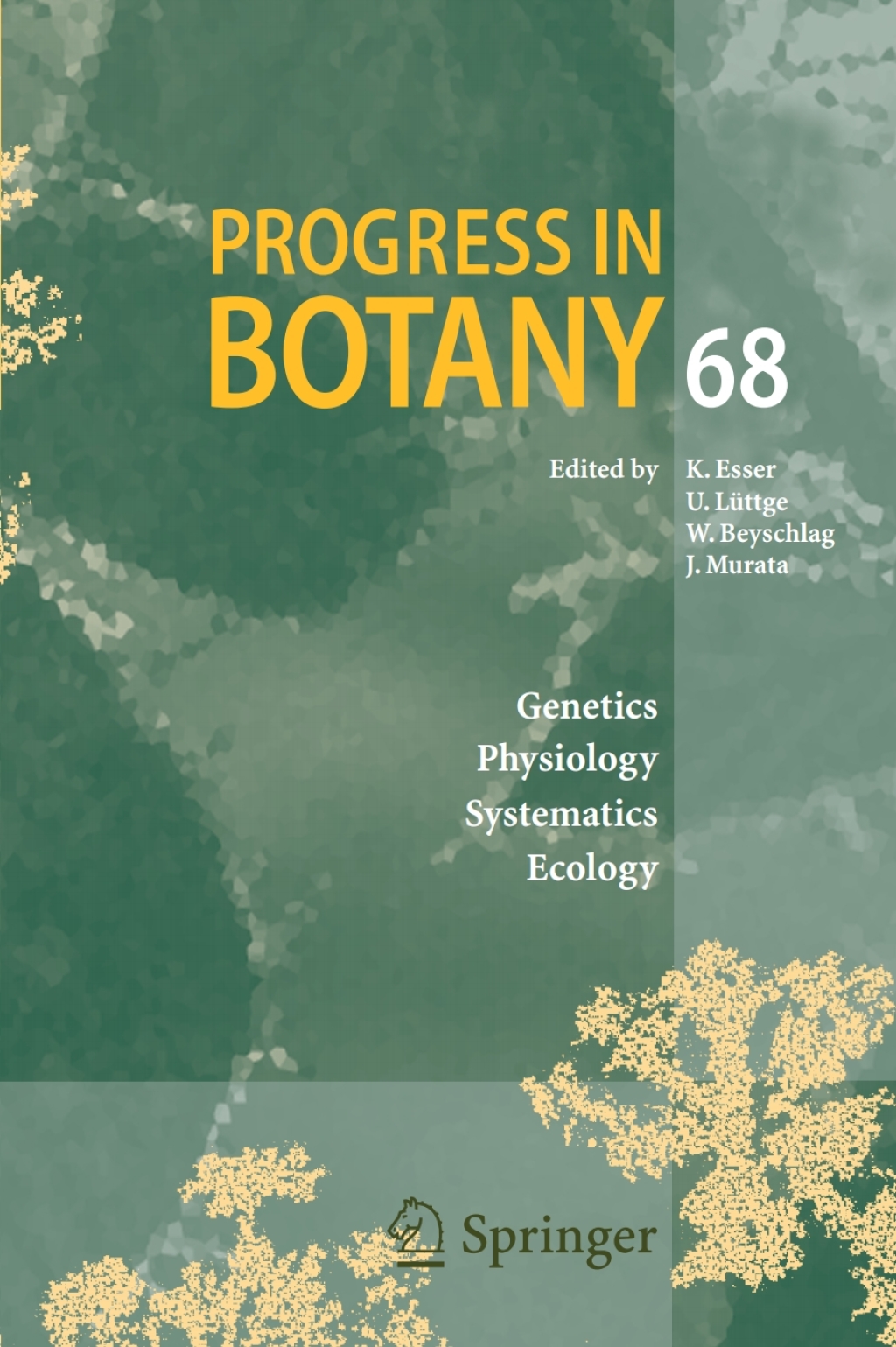 Progress in Botany 68 1st Edition