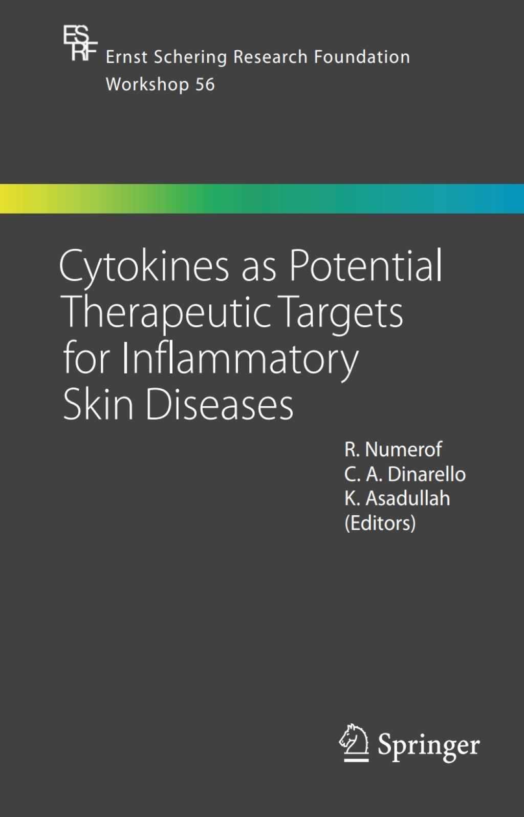 Cytokines as Potential Therapeutic Targets for Inflammatory Skin Diseases 1st Edition