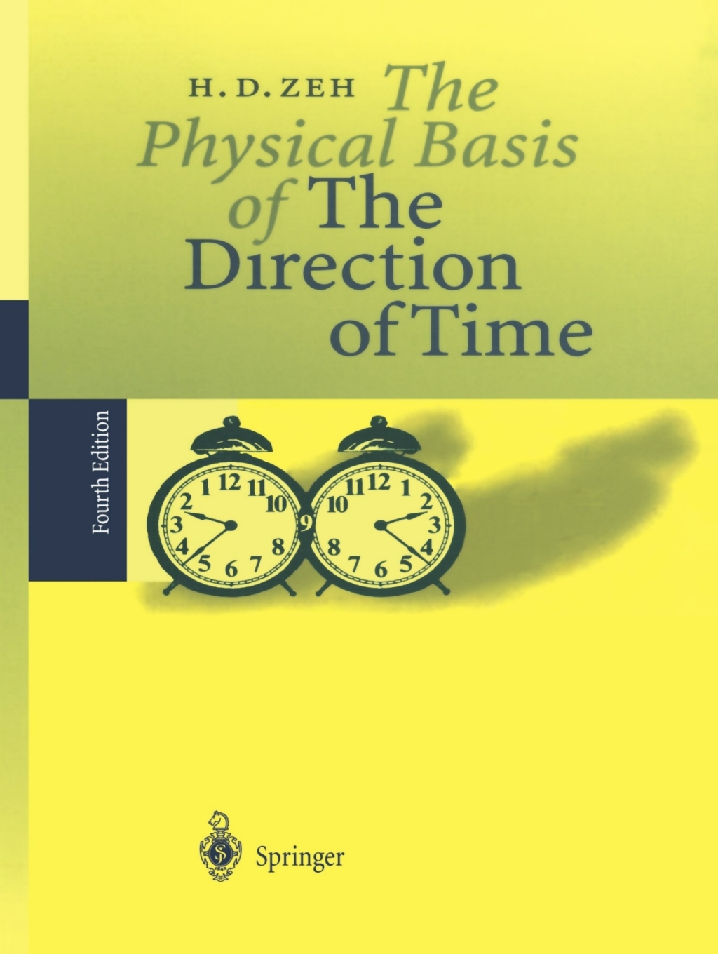 The Physical Basis of The Direction of Time 4th Edition