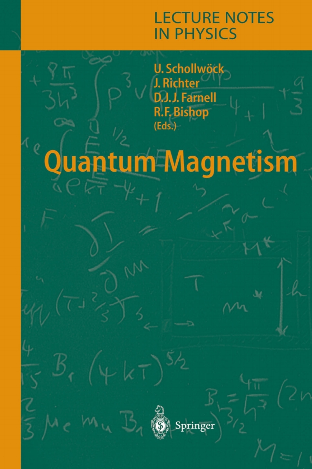 Quantum Magnetism 1st Edition