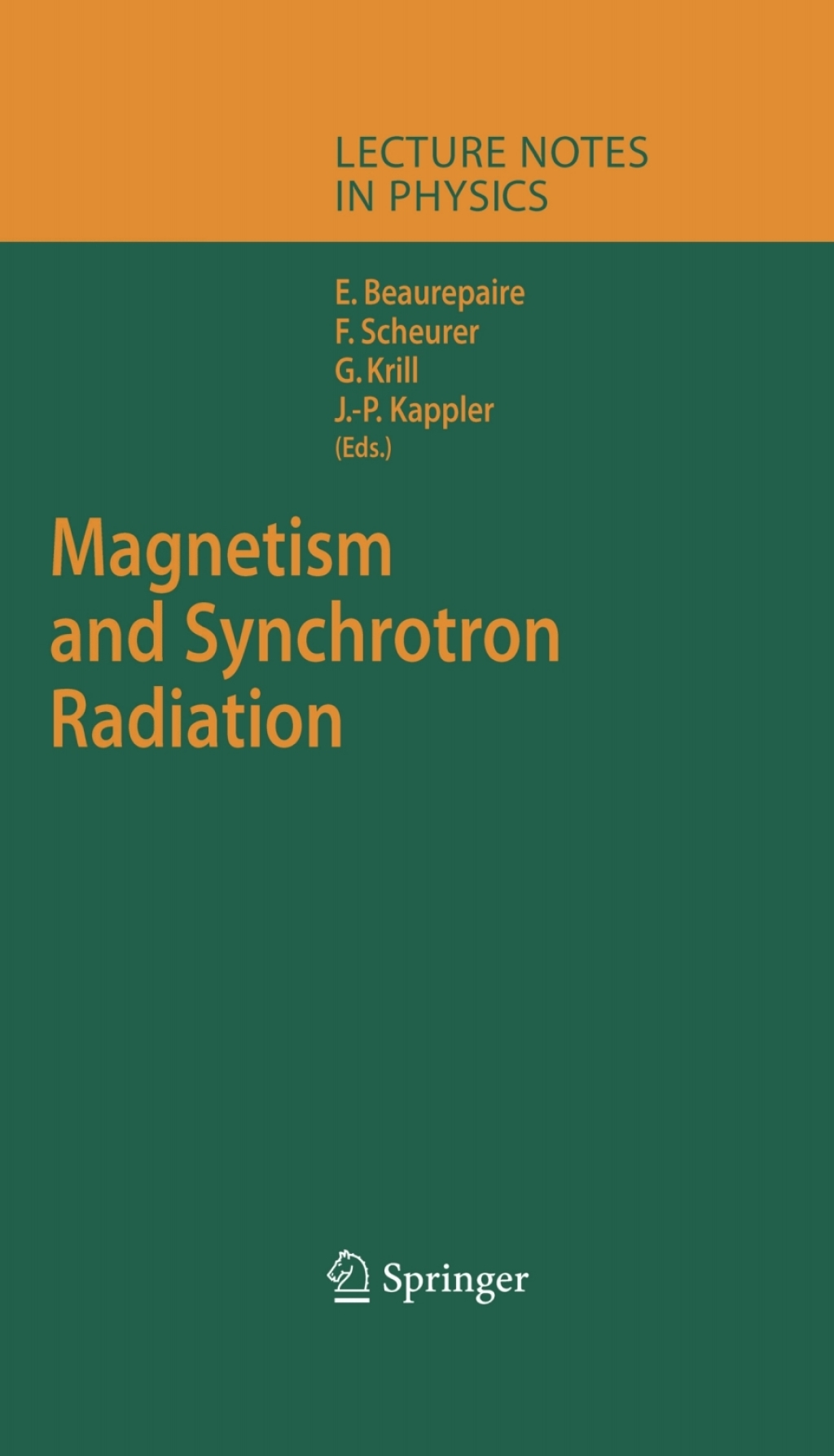 Magnetism and Synchrotron Radiation 1st Edition
