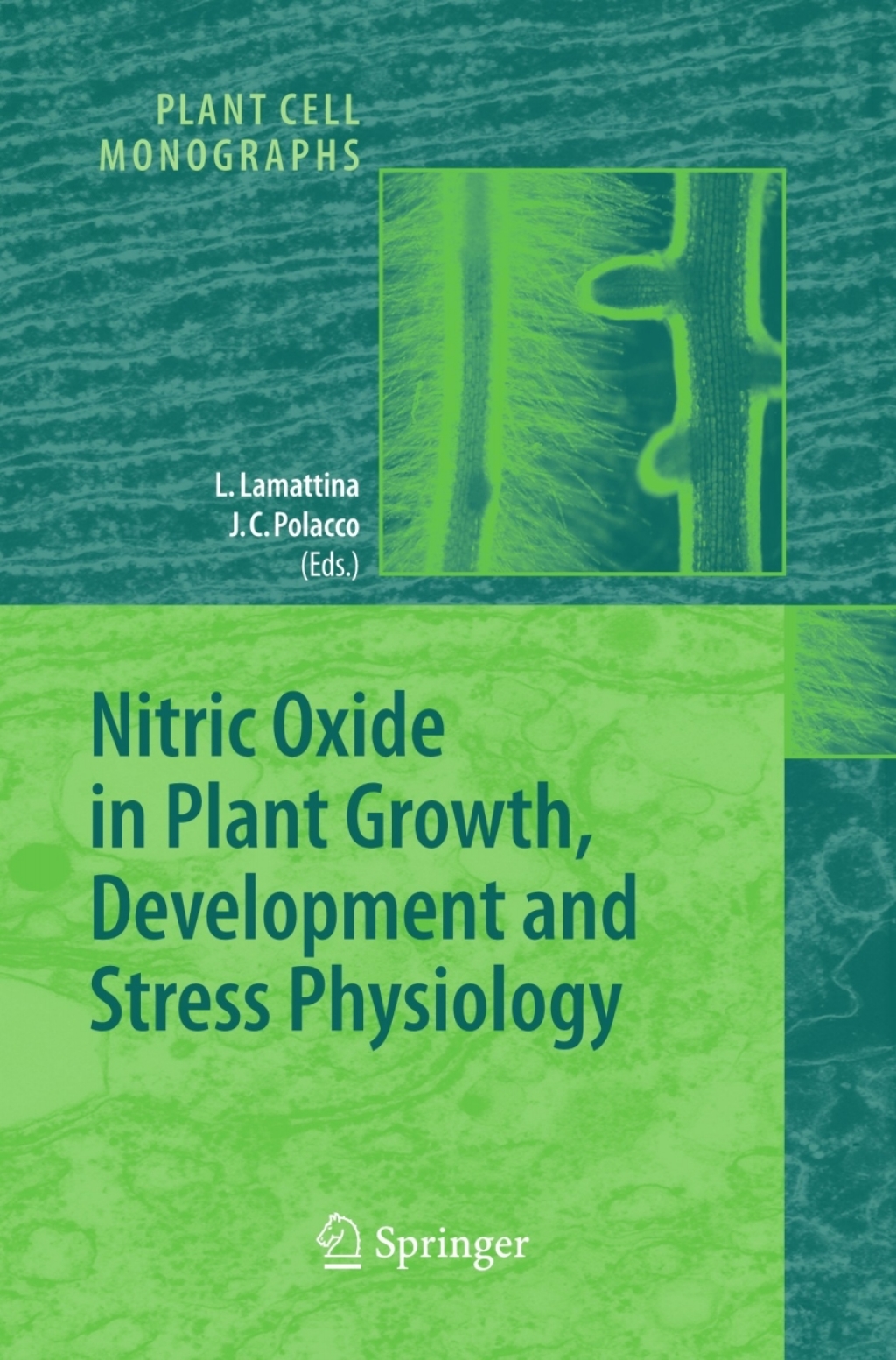 Nitric Oxide in Plant Growth, Development and Stress Physiology 1st Edition