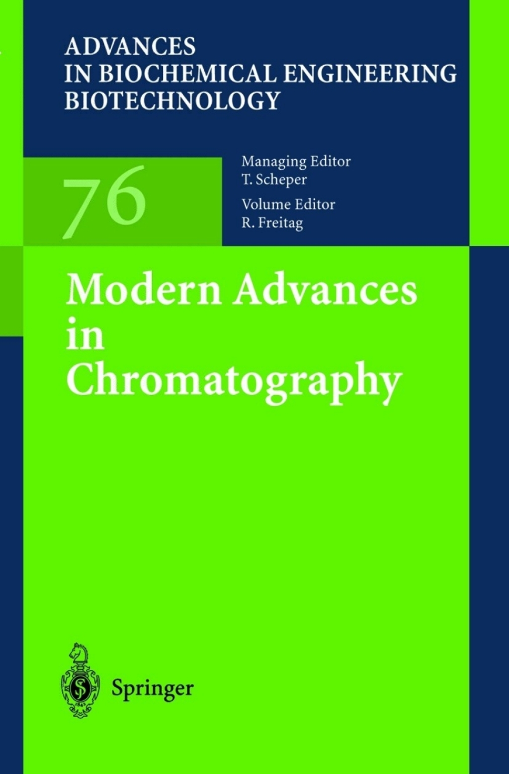 Modern Advances in Chromatography 1st Edition