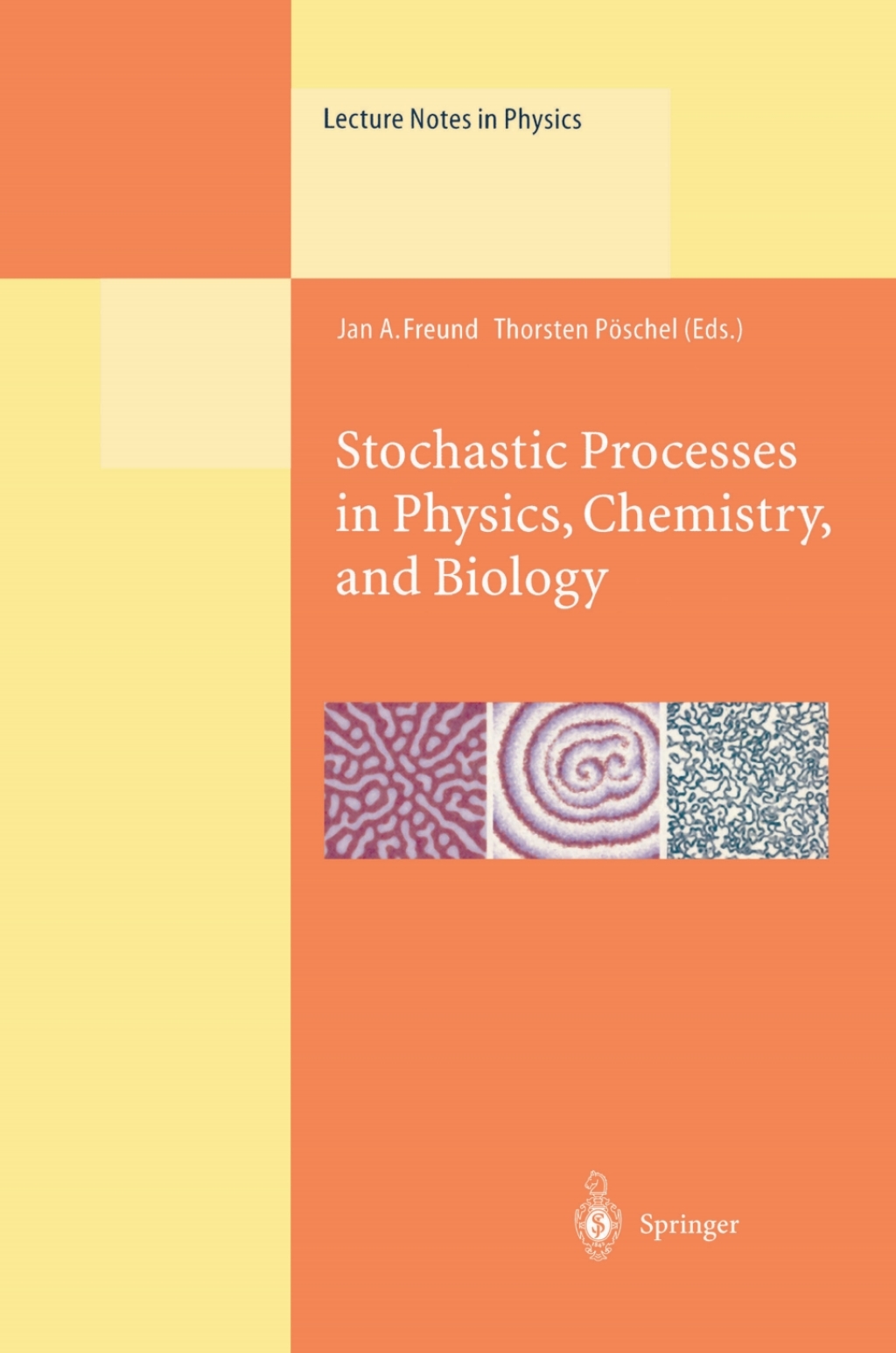 Stochastic Processes in Physics, Chemistry, and Biology 1st Edition