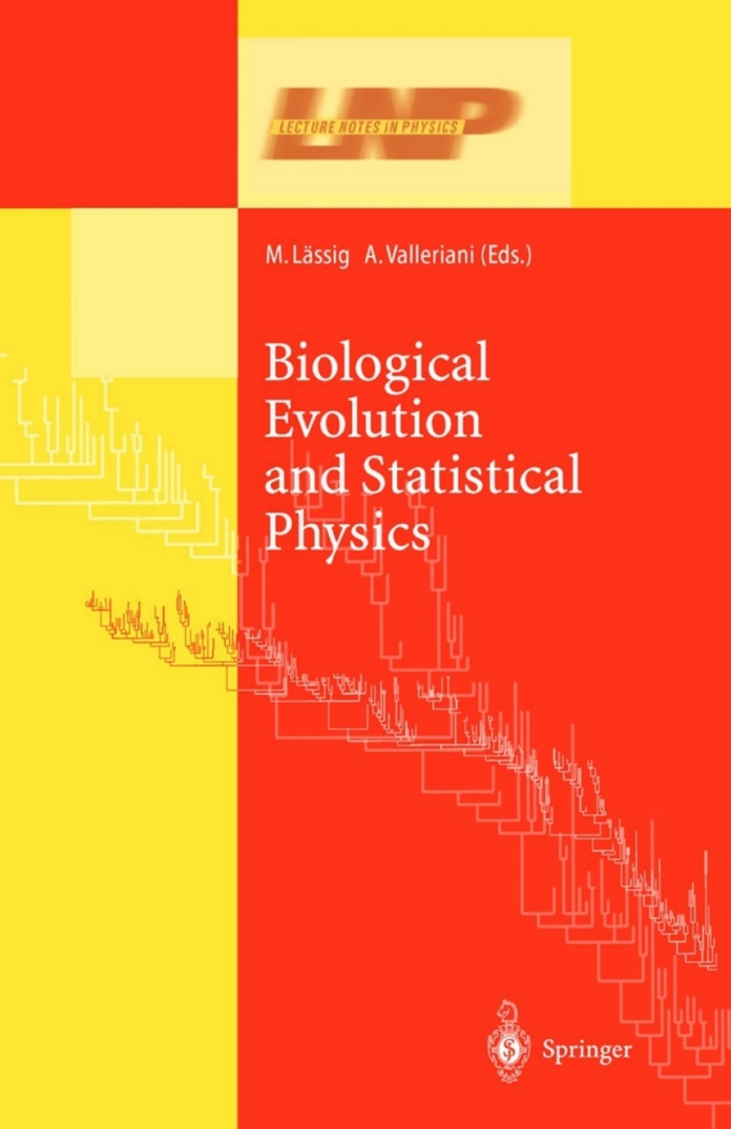 Biological Evolution and Statistical Physics 1st Edition