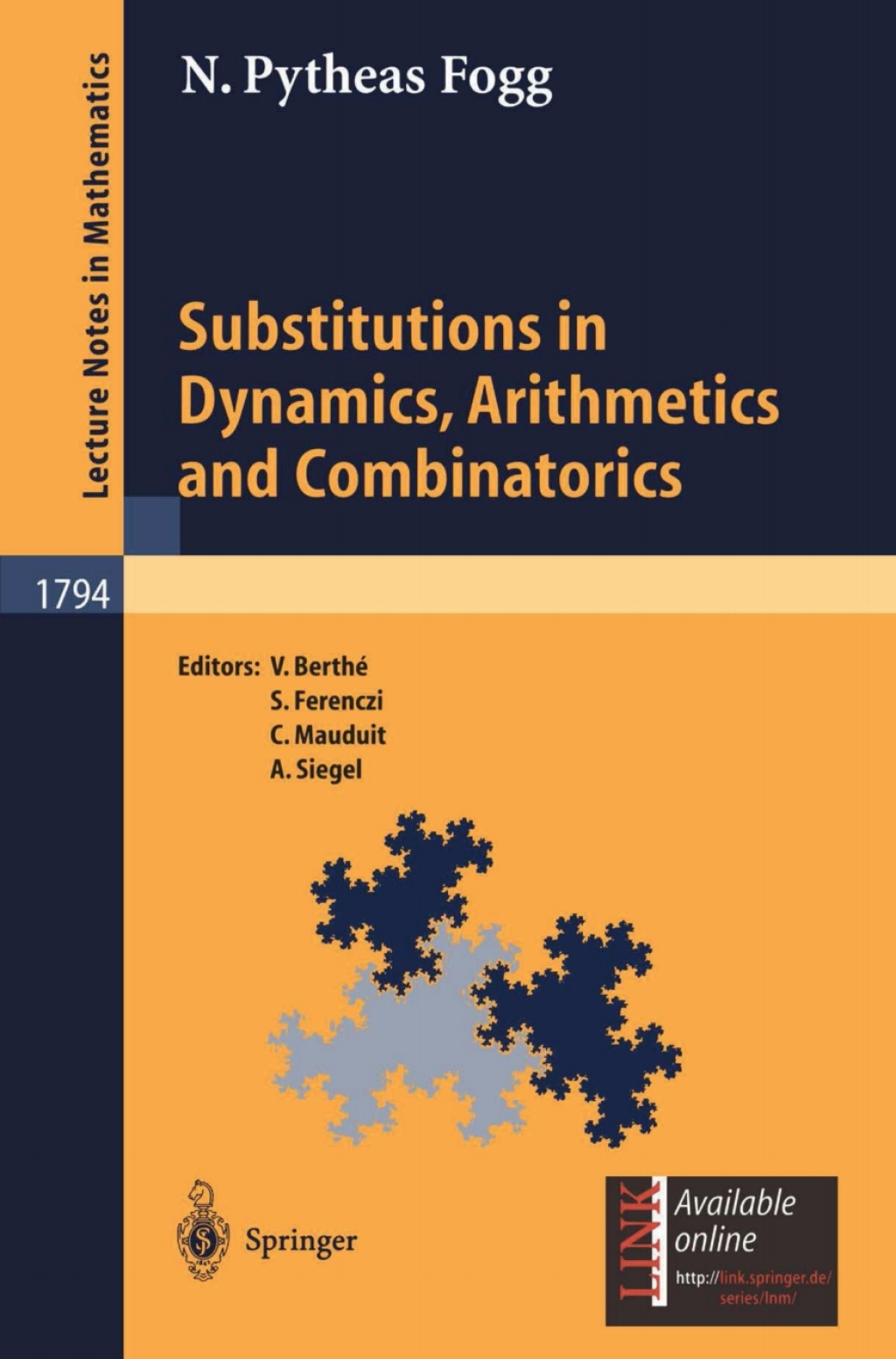 Substitutions in Dynamics, Arithmetics and Combinatorics 