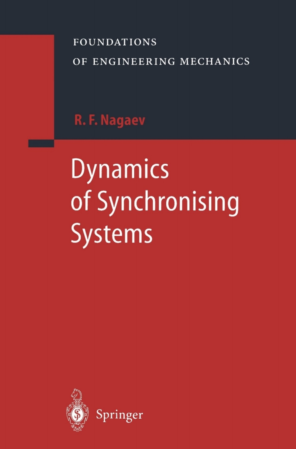Dynamics of Synchronising Systems 