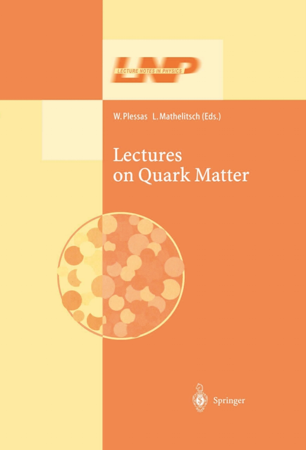 Lectures on Quark Matter 1st Edition