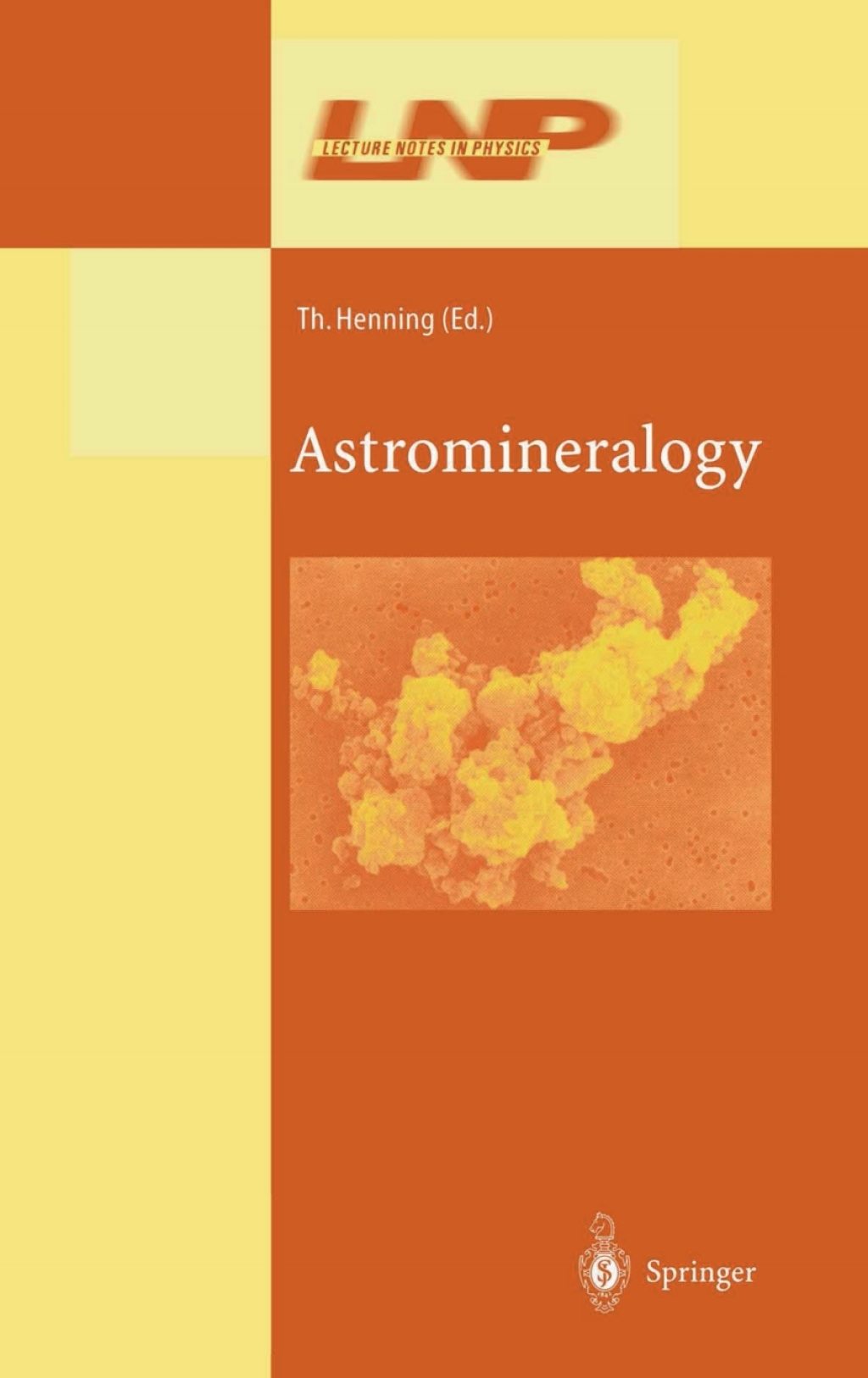 Astromineralogy 1st Edition