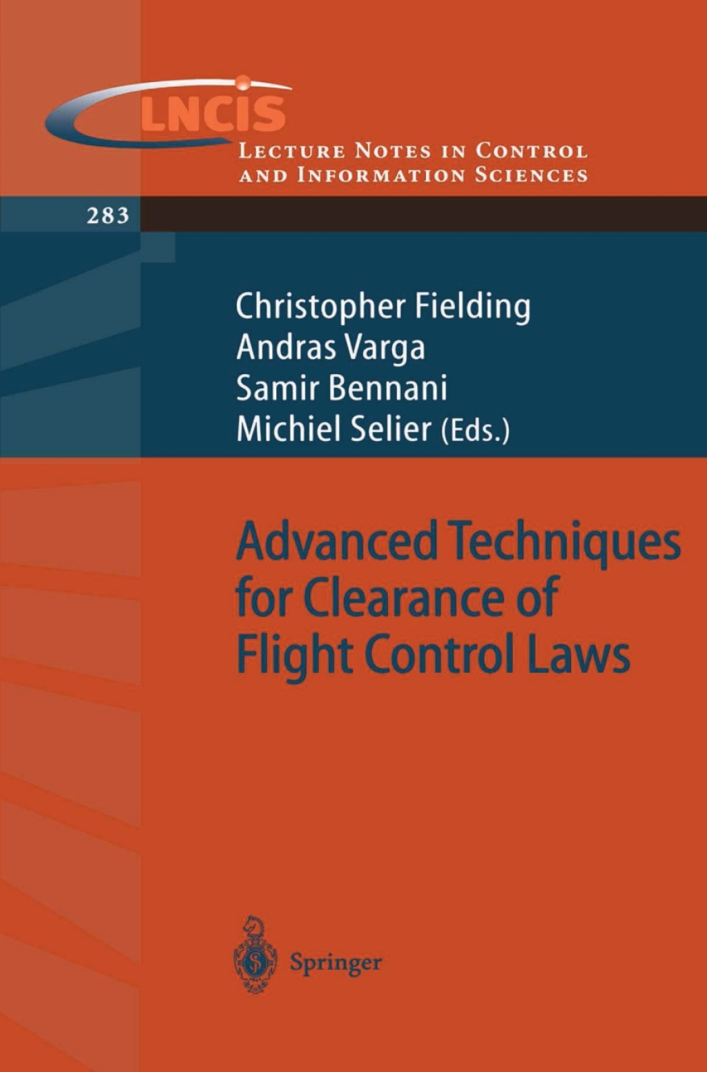 Advanced Techniques for Clearance of Flight Control Laws 1st Edition