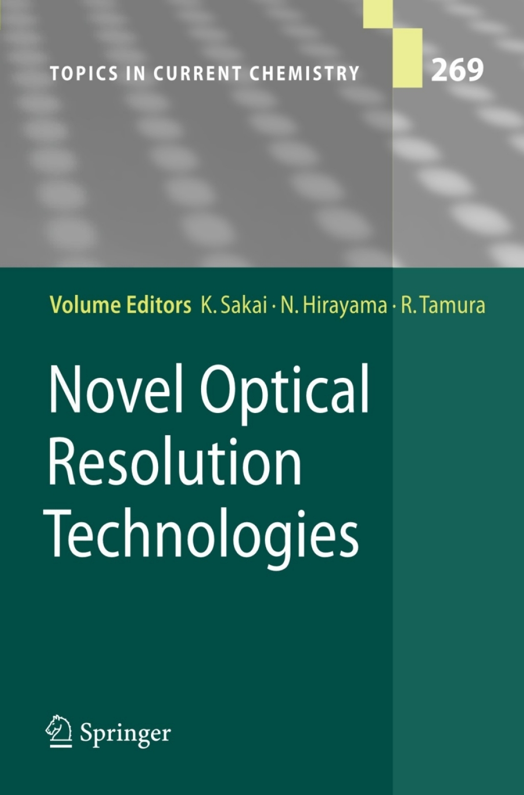 Novel Optical Resolution Technologies 1st Edition