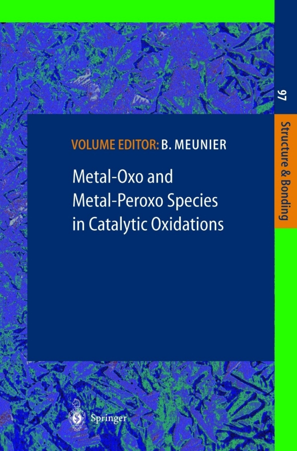 Metal-Oxo and Metal-Peroxo Species in Catalytic Oxidations 1st Edition