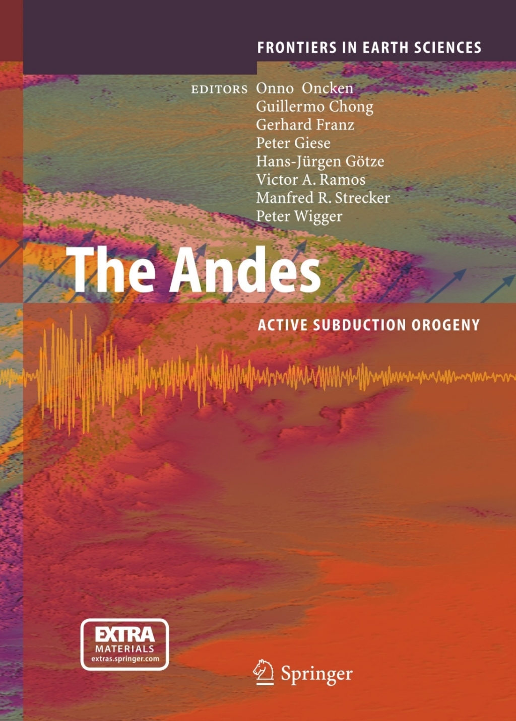 The Andes Active Subduction Orogeny 1st Edition